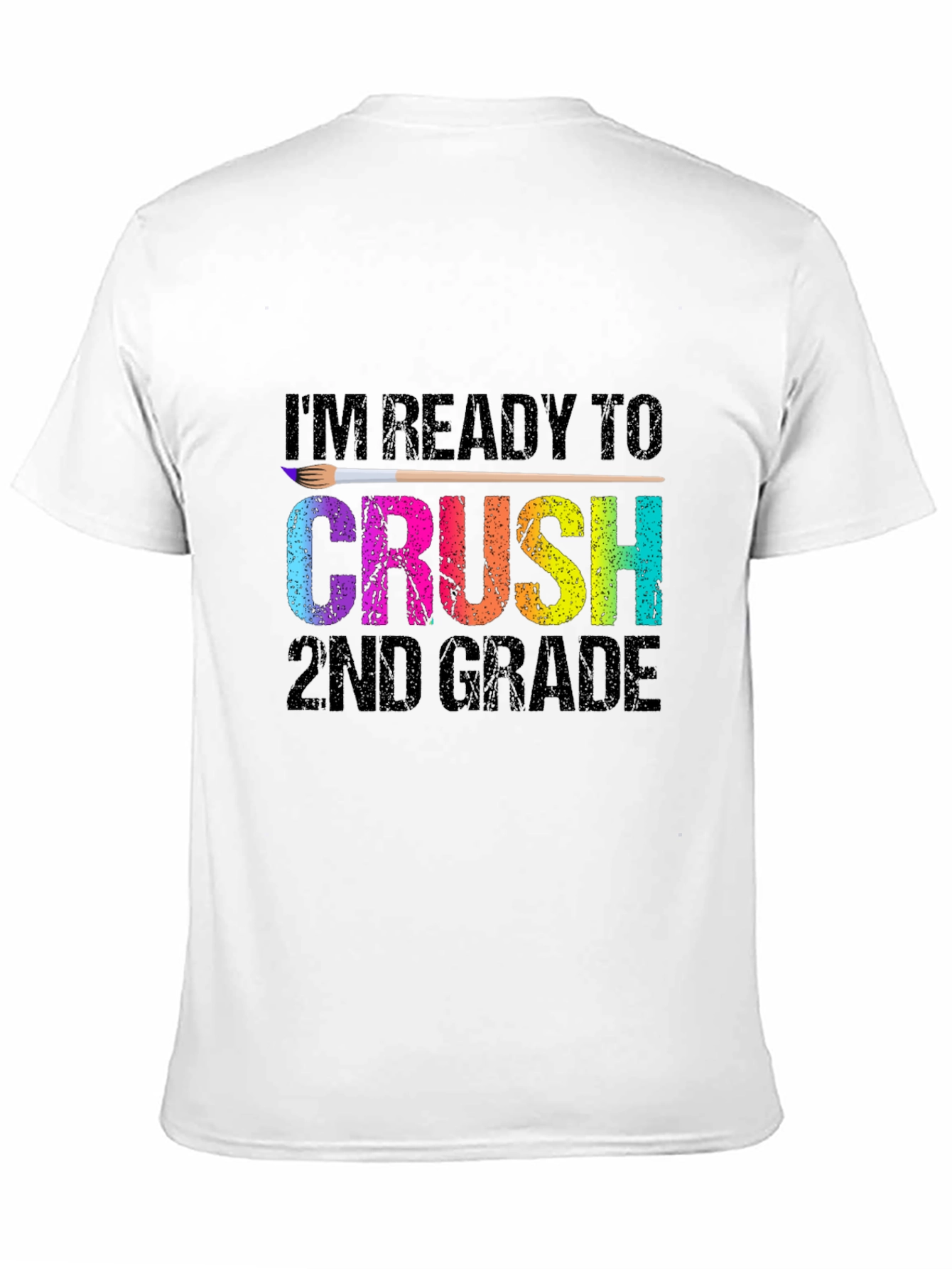Ready to Crush 2nd Grade T-Shirt