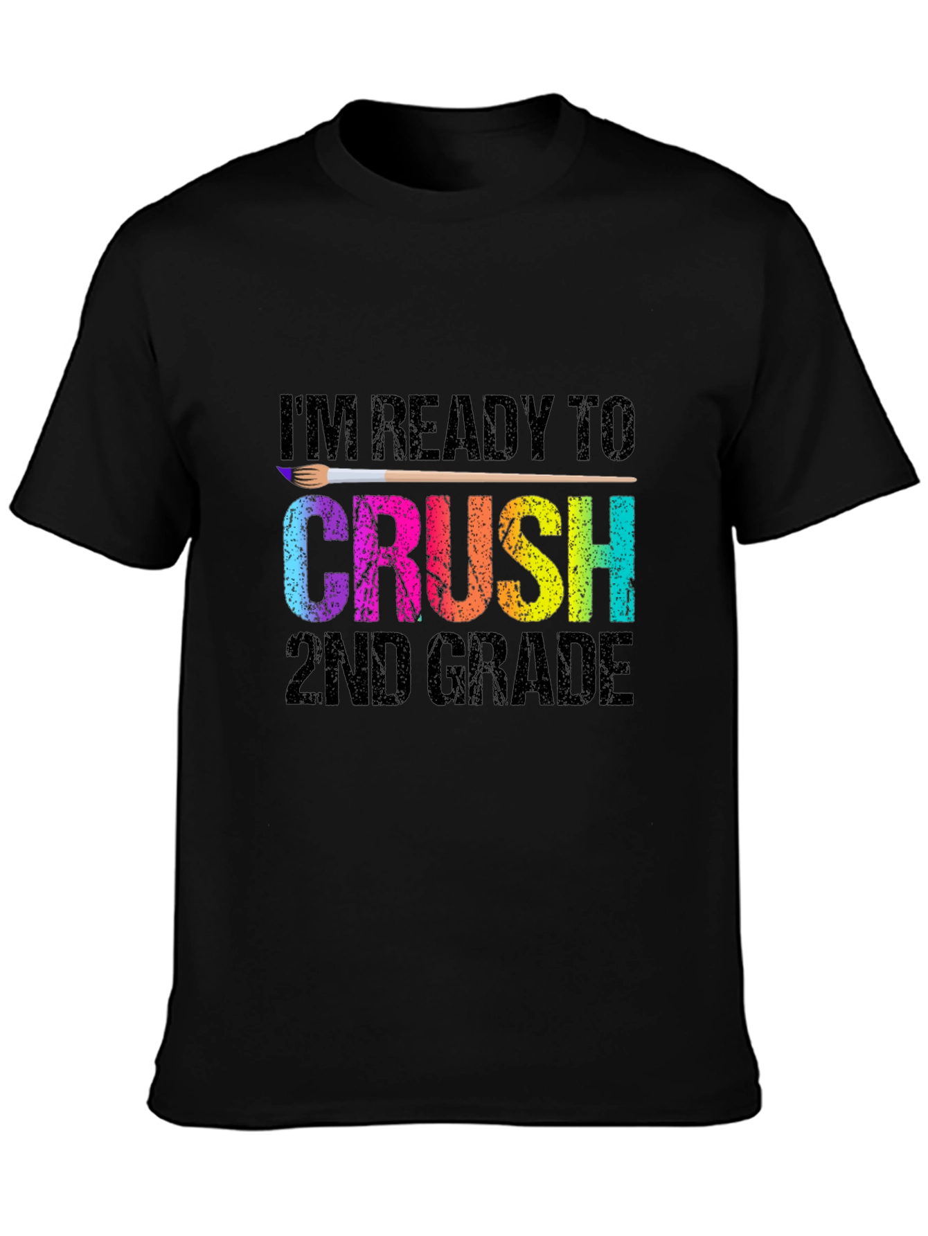 Ready to Crush 2nd Grade T-Shirt