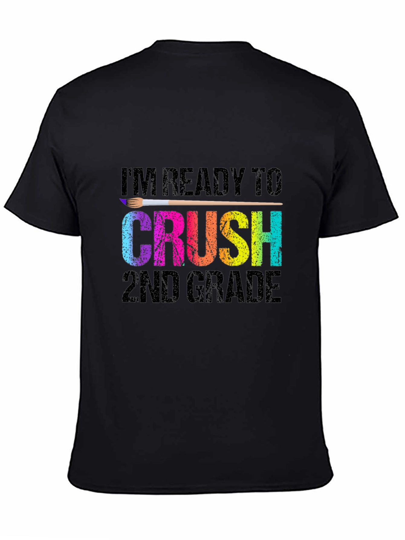 Ready to Crush 2nd Grade T-Shirt