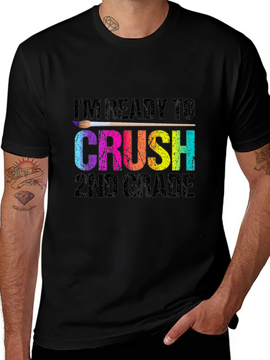 Ready to Crush 2nd Grade T-Shirt