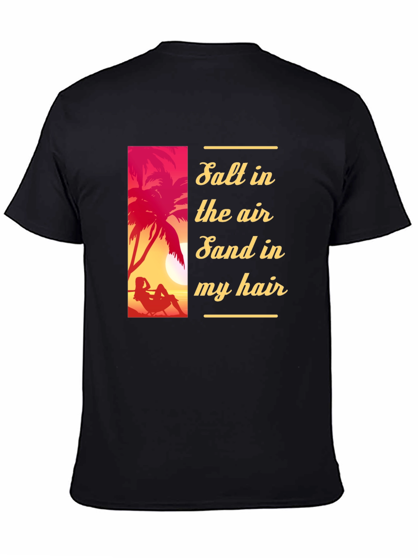 Salt Air Sand Hair T-Shirt - Vacation Vibes