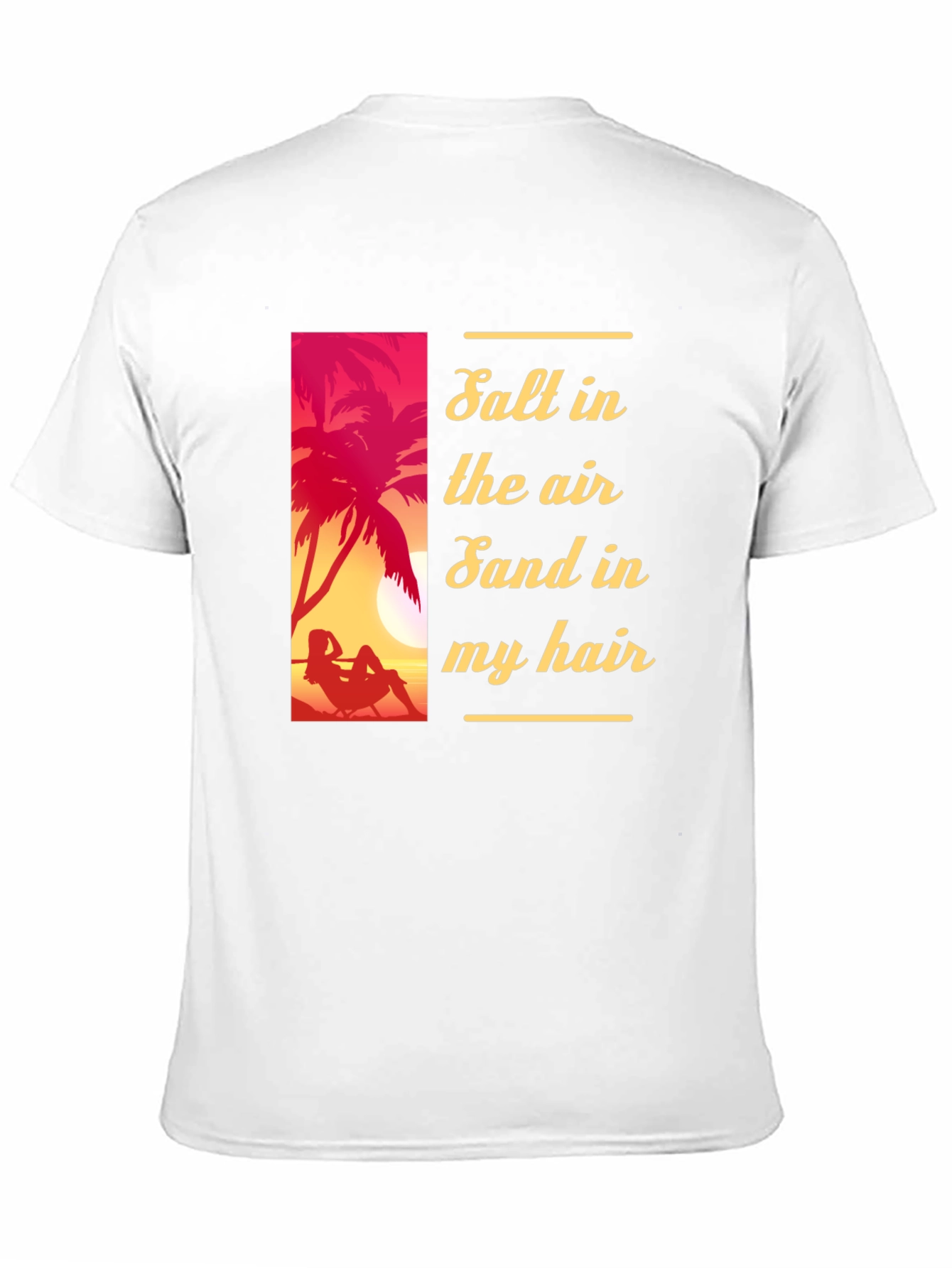 Salt Air Sand Hair T-Shirt - Vacation Vibes