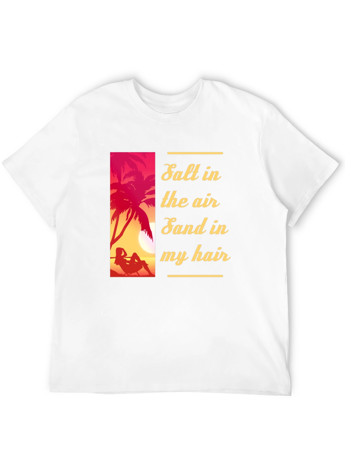 Salt Air Sand Hair T-Shirt - Vacation Vibes
