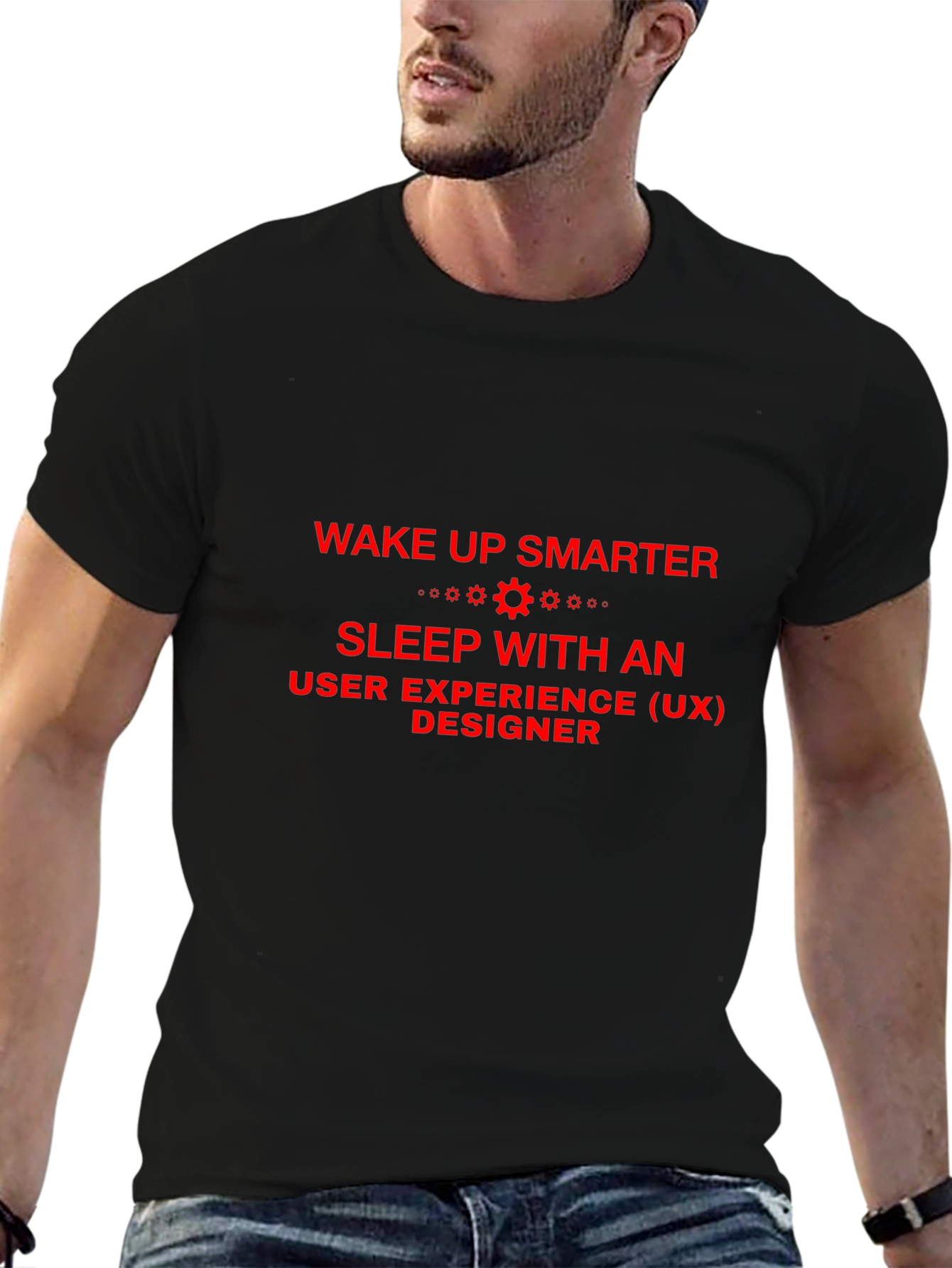 Wake Up Smarter UX Designer T-Shirt