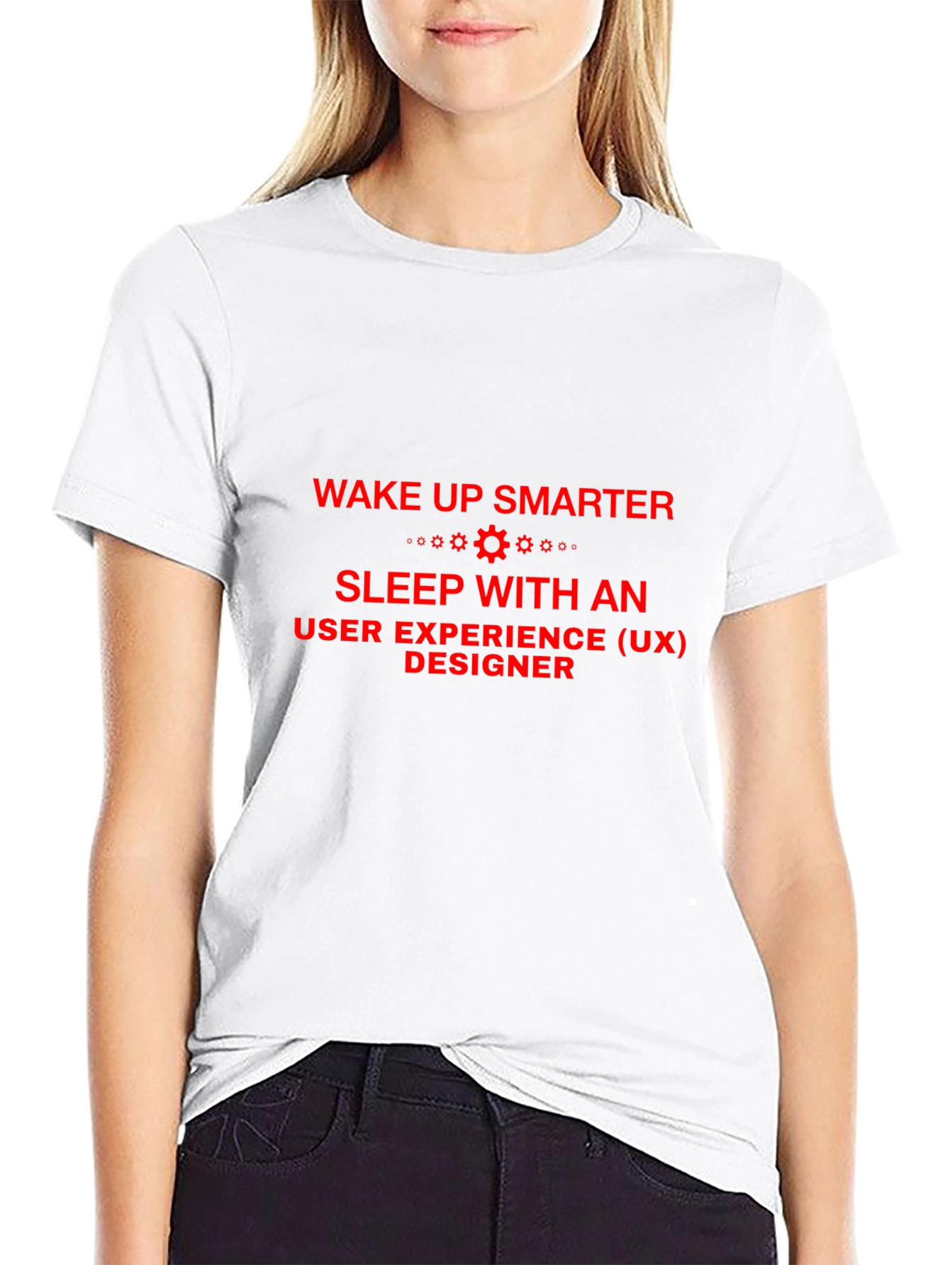 Wake Up Smarter UX Designer T-Shirt