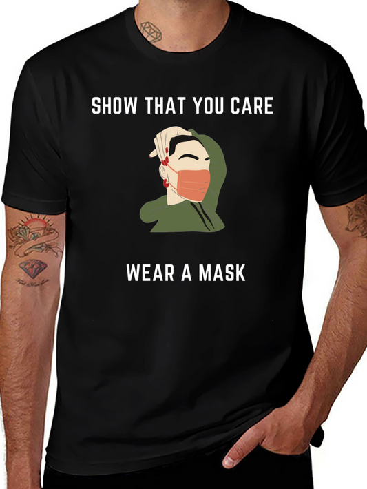 Show You Care Wear a Mask Graphic T-Shirt