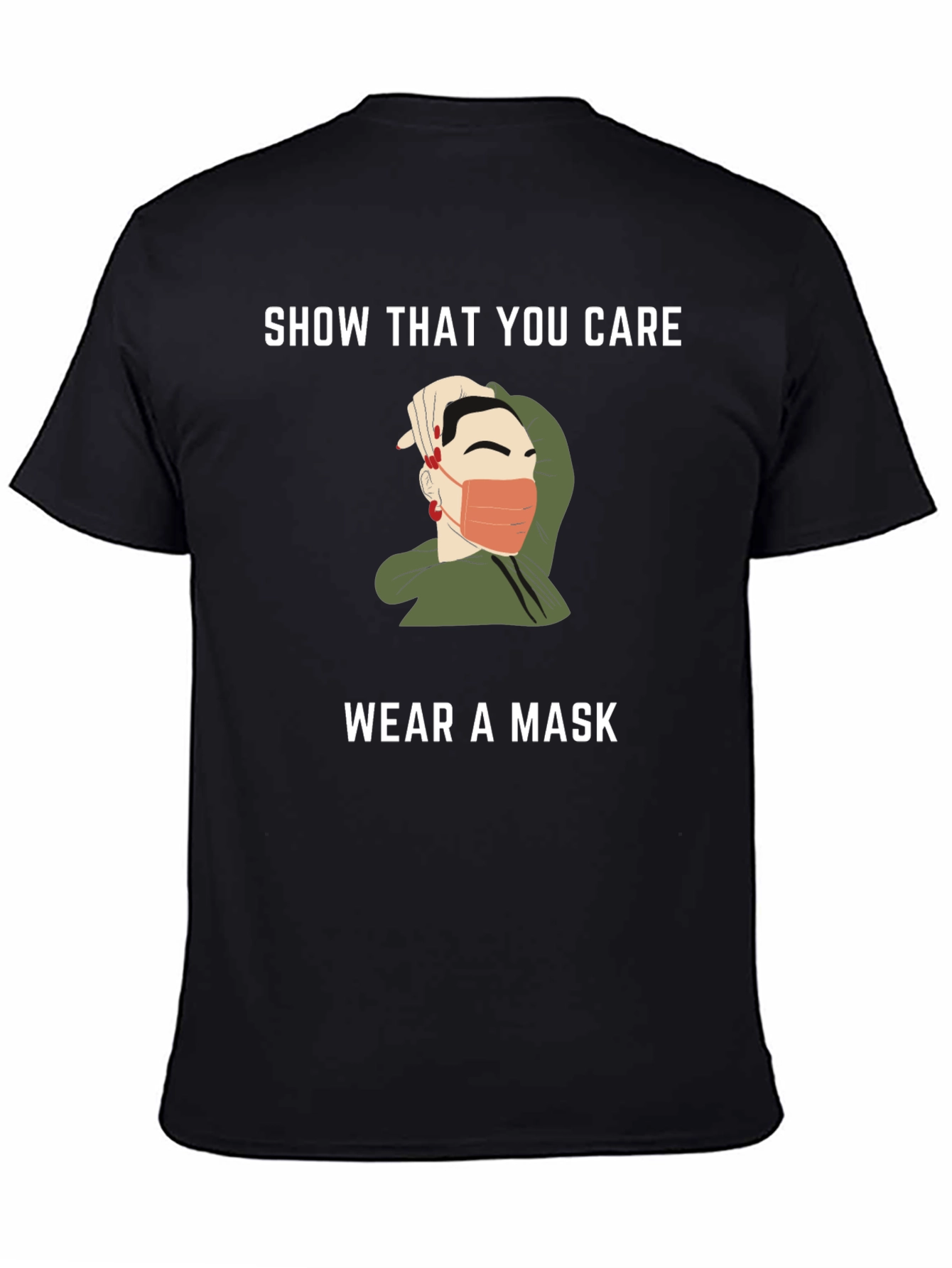 Show You Care Wear a Mask Graphic T-Shirt