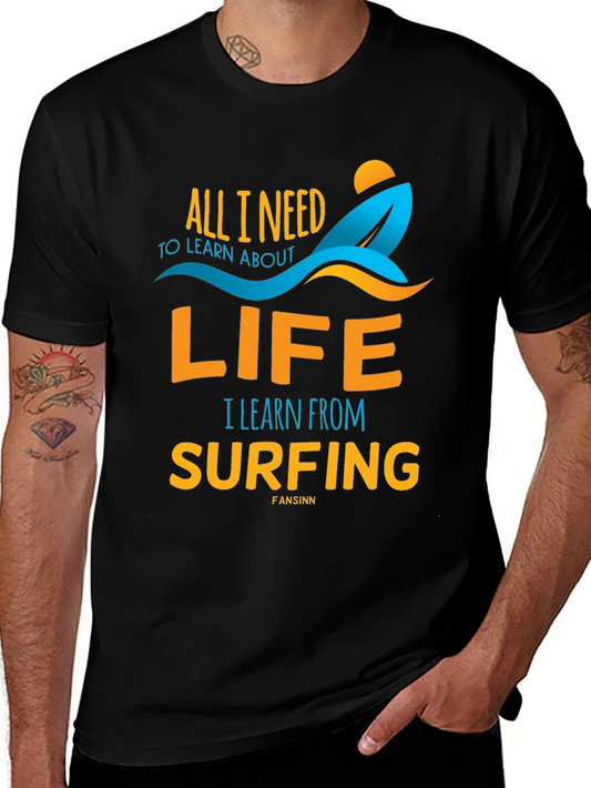 Surfing Life T-Shirt: Learn from the Waves