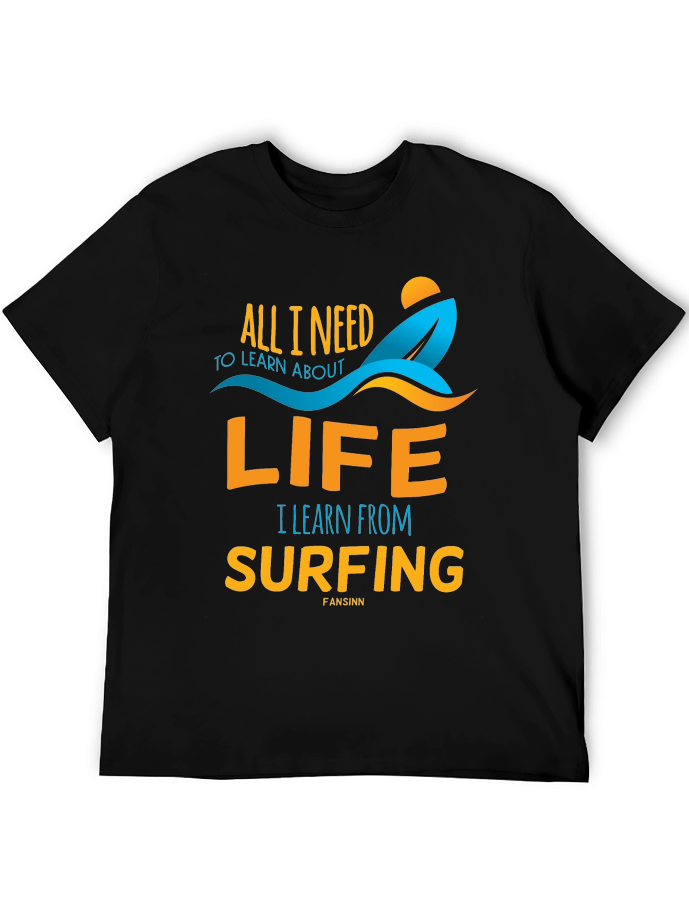 Surfing Life T-Shirt: Learn from the Waves