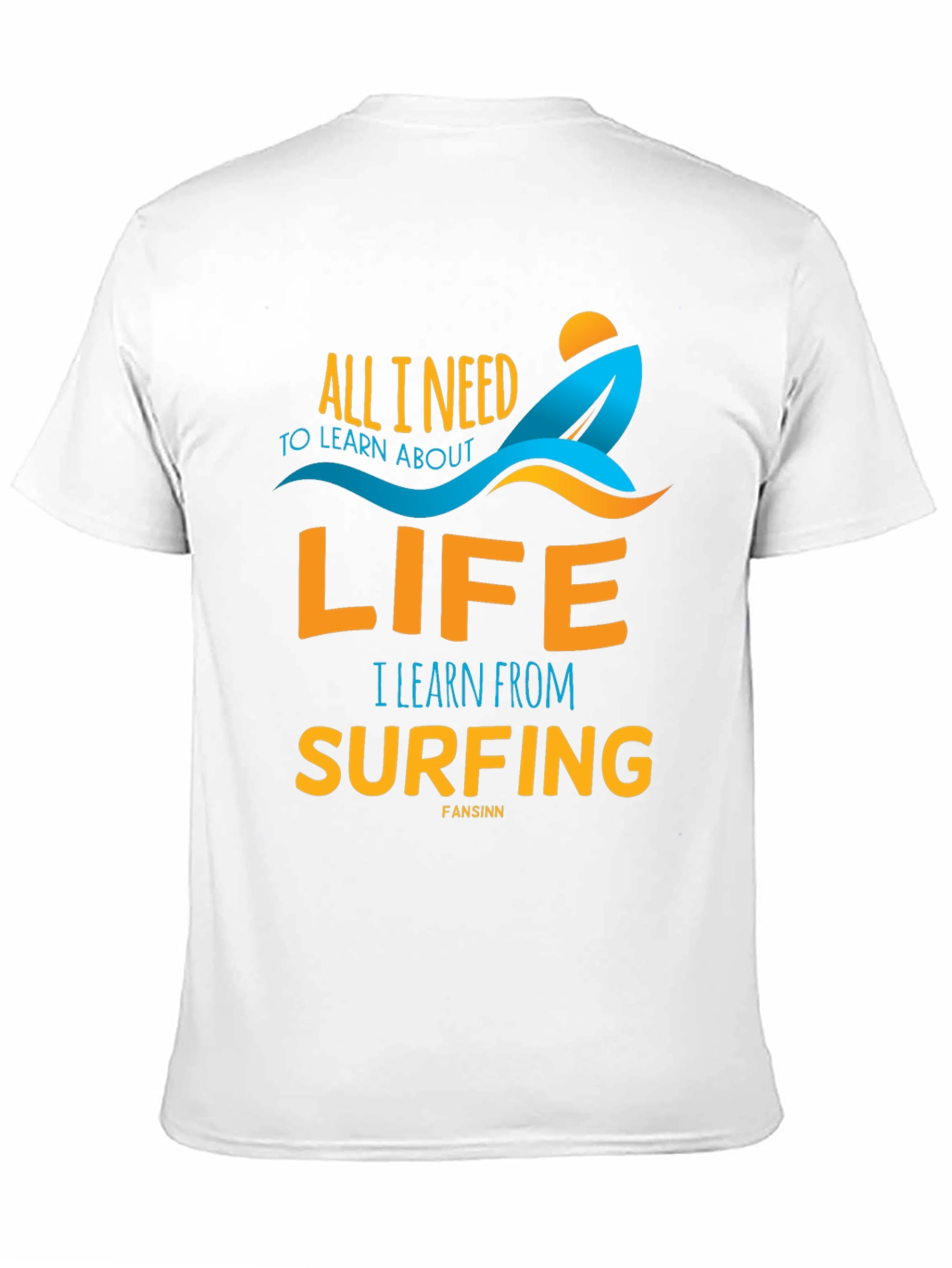 Surfing Life T-Shirt: Learn from the Waves