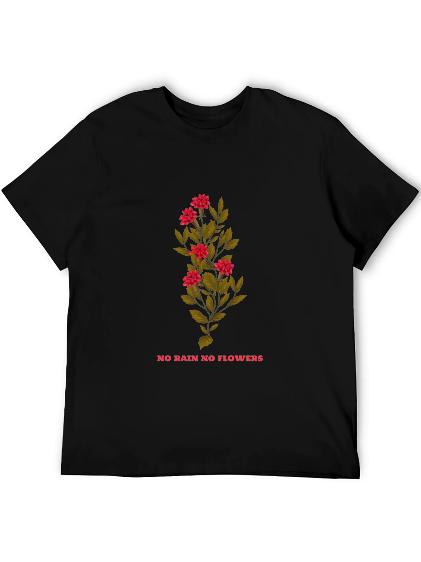 Floral No Rain No Flowers Graphic Tee