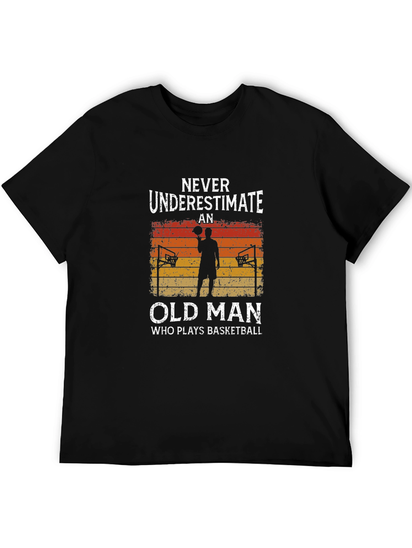 Never Underestimate an Old Man Basketball T-Shirt