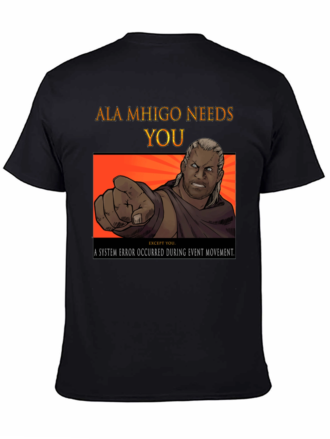 Ala Mhigo Needs You T-Shirt - Gamer Tee