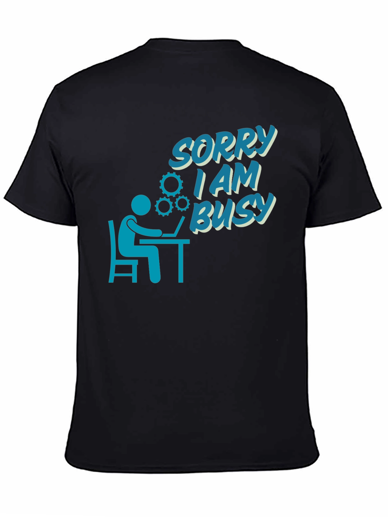 Sorry I Am Busy T-Shirt - Programmer Design