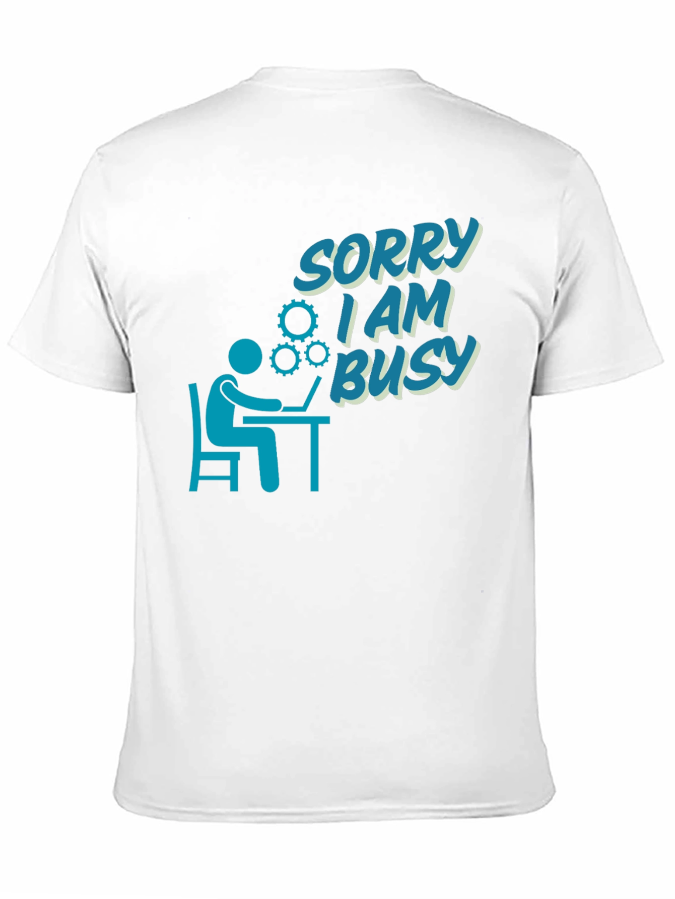 Sorry I Am Busy T-Shirt - Programmer Design