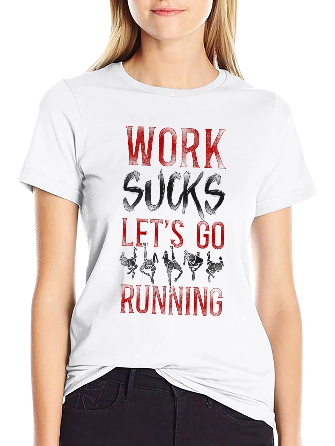 Work Sucks Lets Go Running Tee