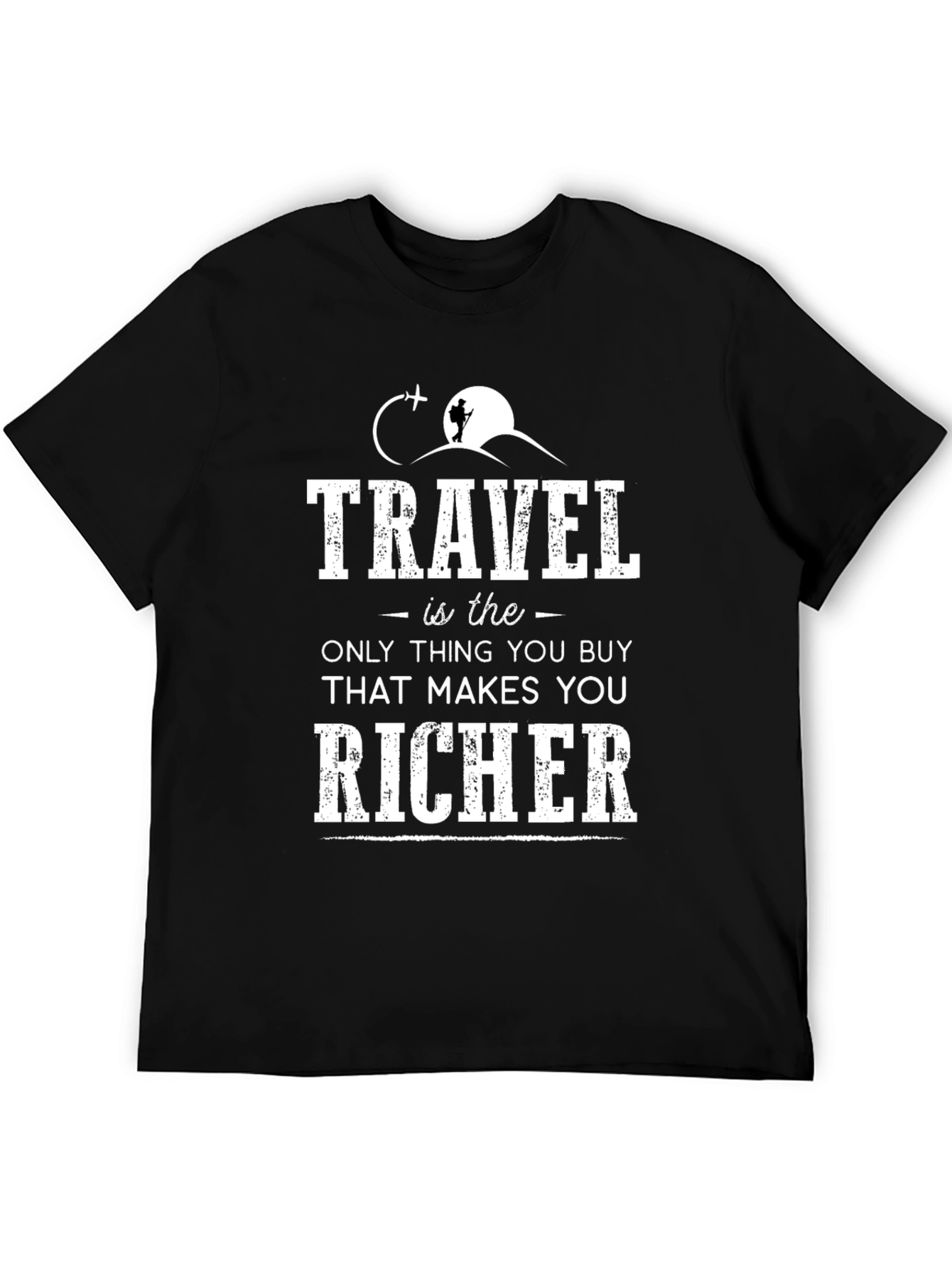 Travel Makes You Richer T-Shirt