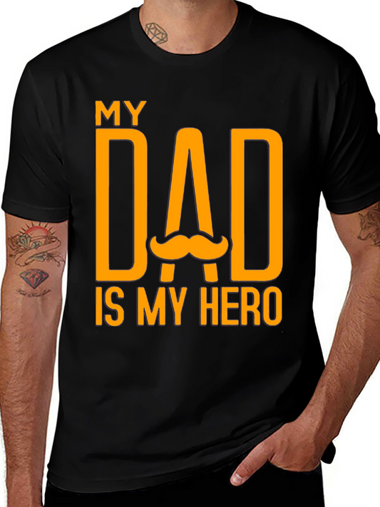 My Dad Is My Hero Black T-Shirt