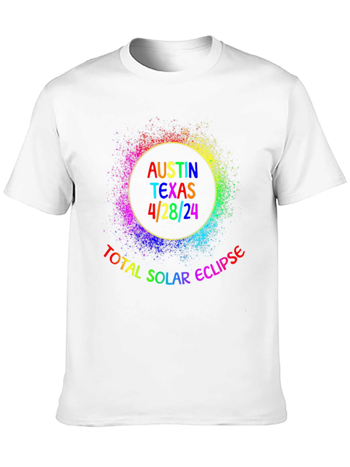 Austin Texas 4/28/24 Total Solar Eclipse Rainbow T-Shirt
