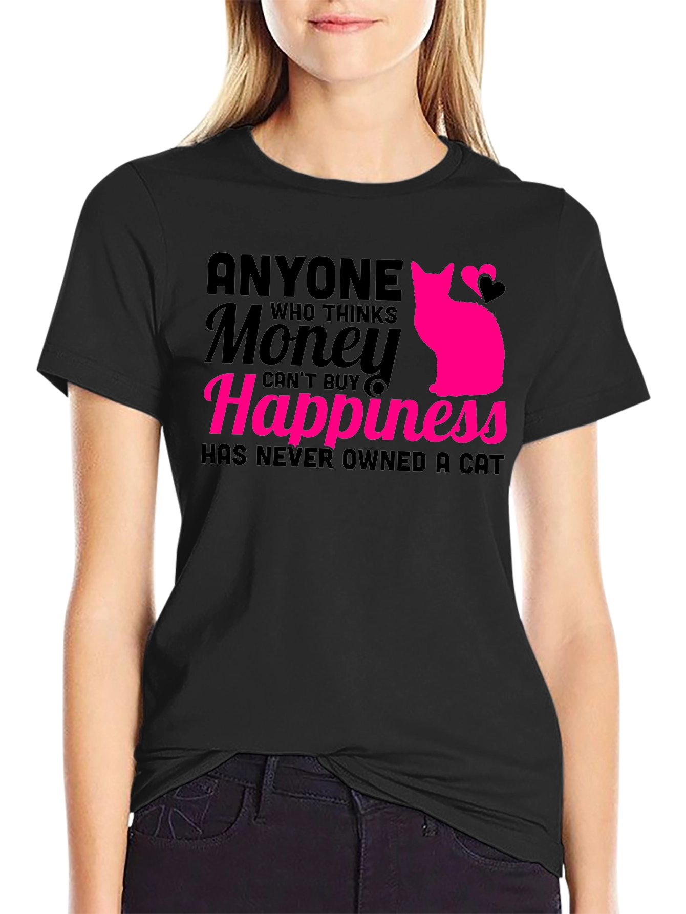 Money Cant Buy Happiness Cat T-Shirt
