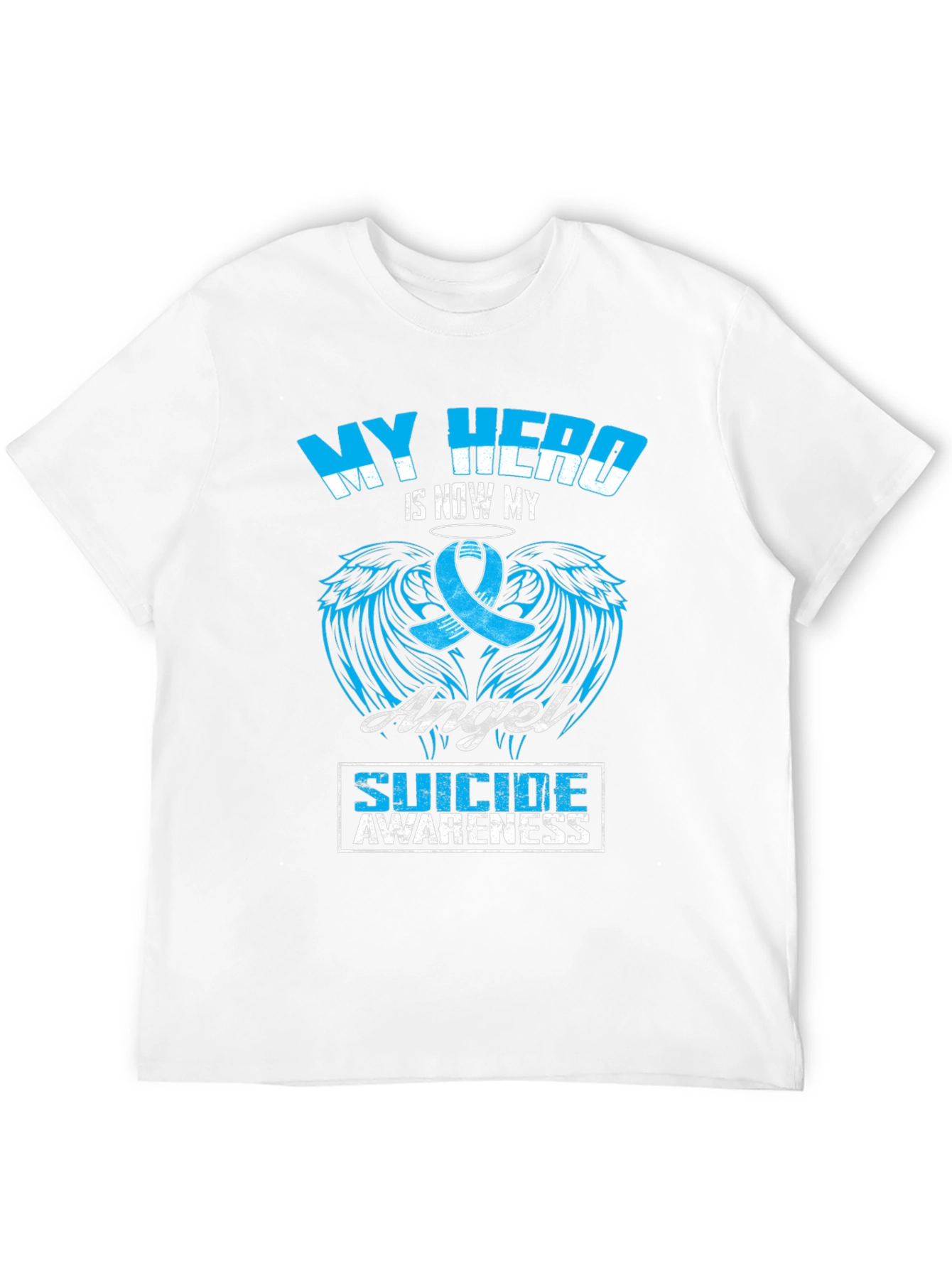 My Hero Is Now My Angel Suicide Awareness T-Shirt