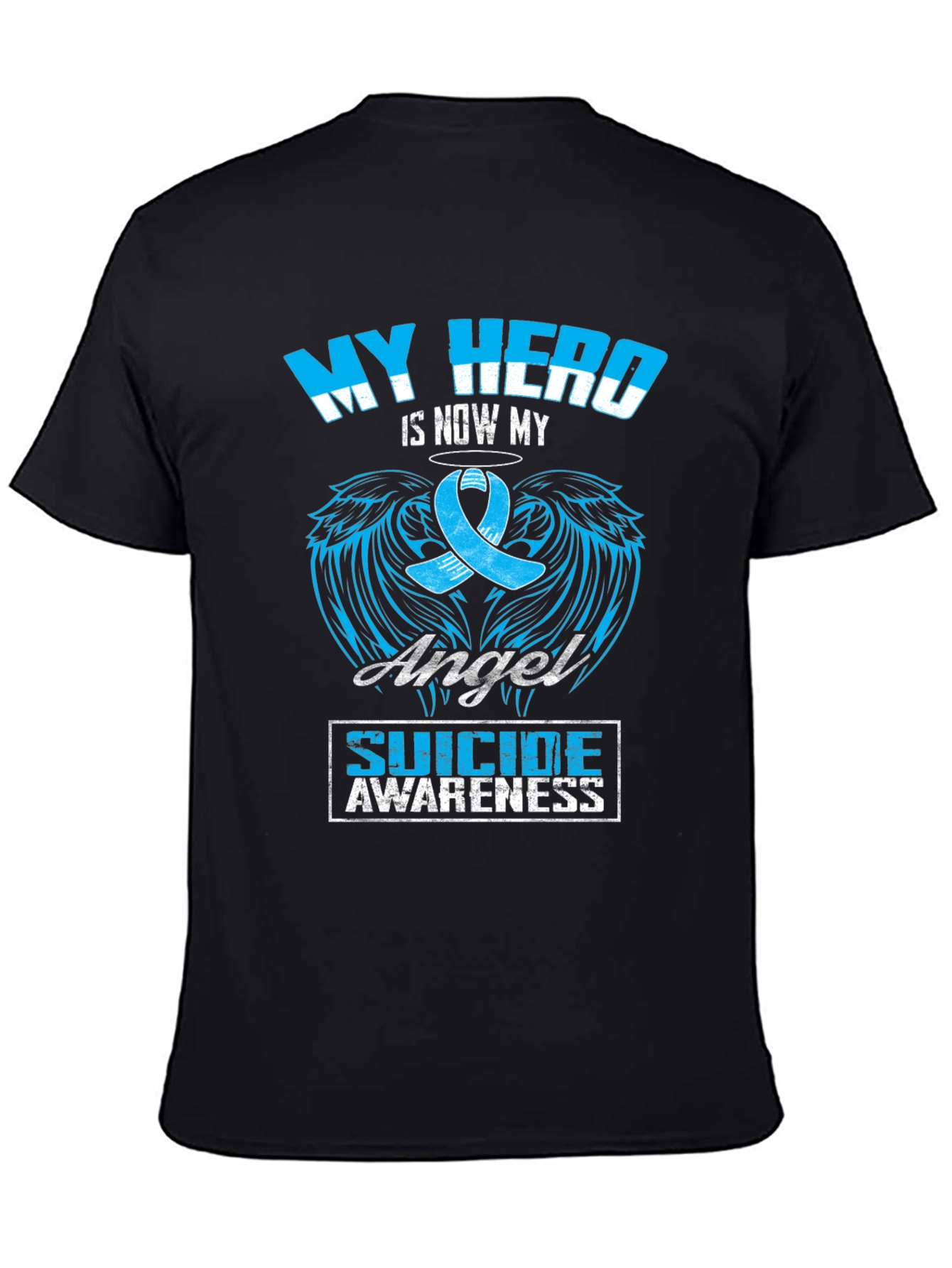 My Hero Is Now My Angel Suicide Awareness T-Shirt