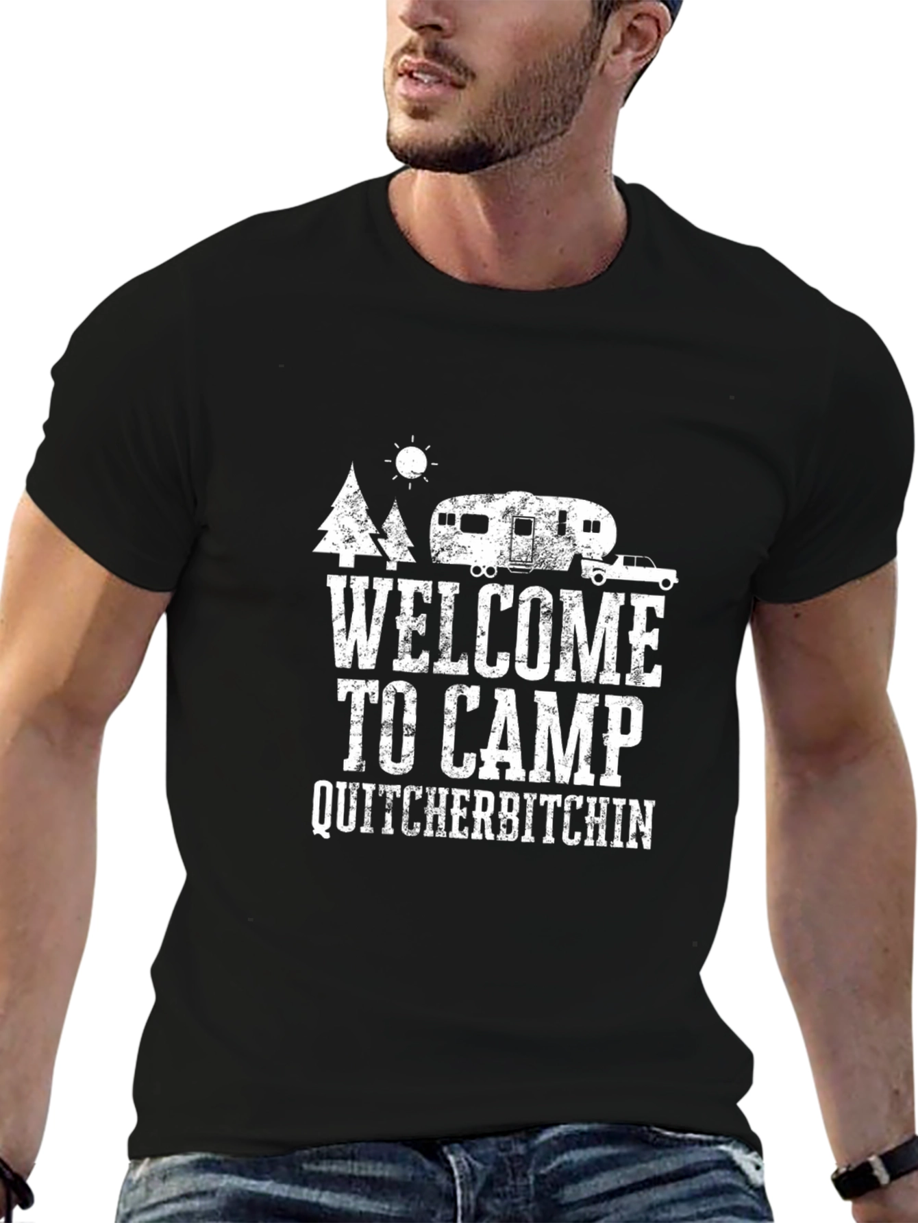 Welcome to Camp Quit Yer Bitchin T-Shirt
