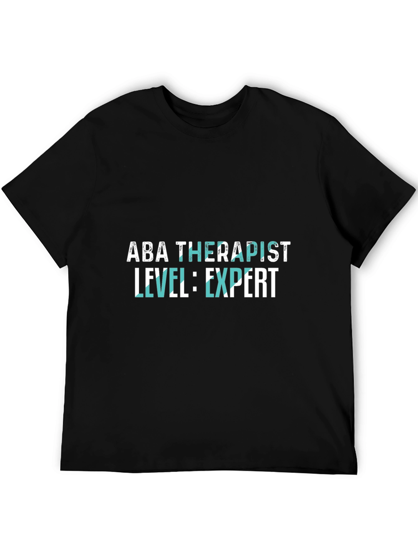 ABA Therapist Expert Level Black T-Shirt