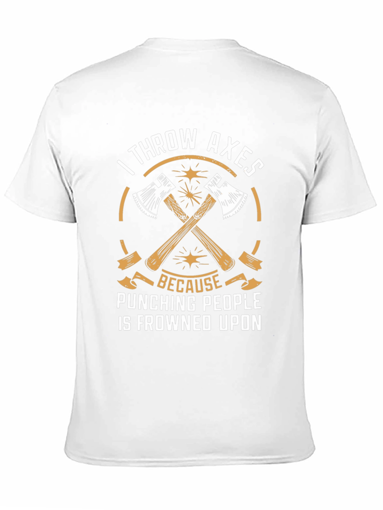 I Throw Axes T-Shirt - Funny Axe Throwing Tee