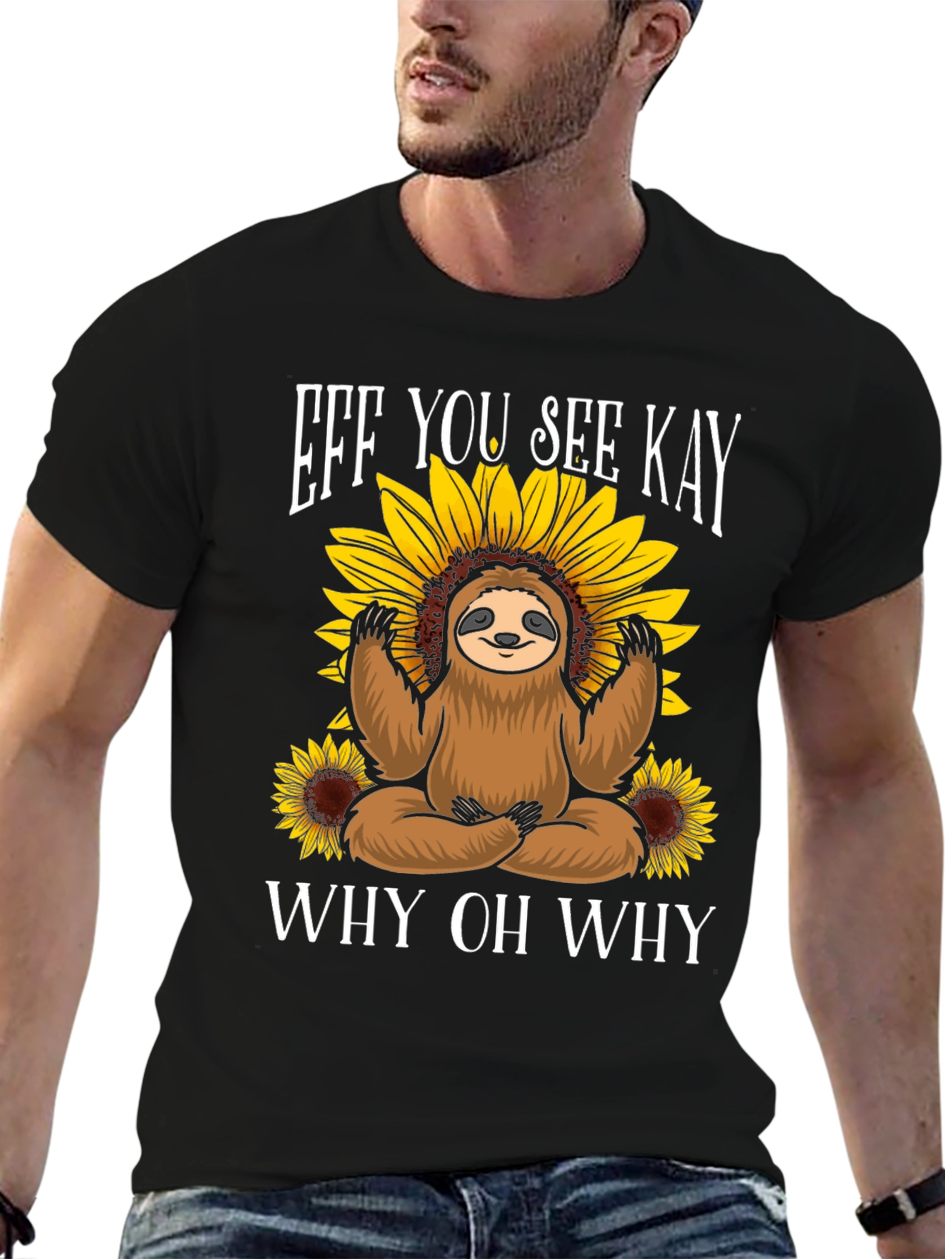 Eff You See Kay Sloth T-Shirt