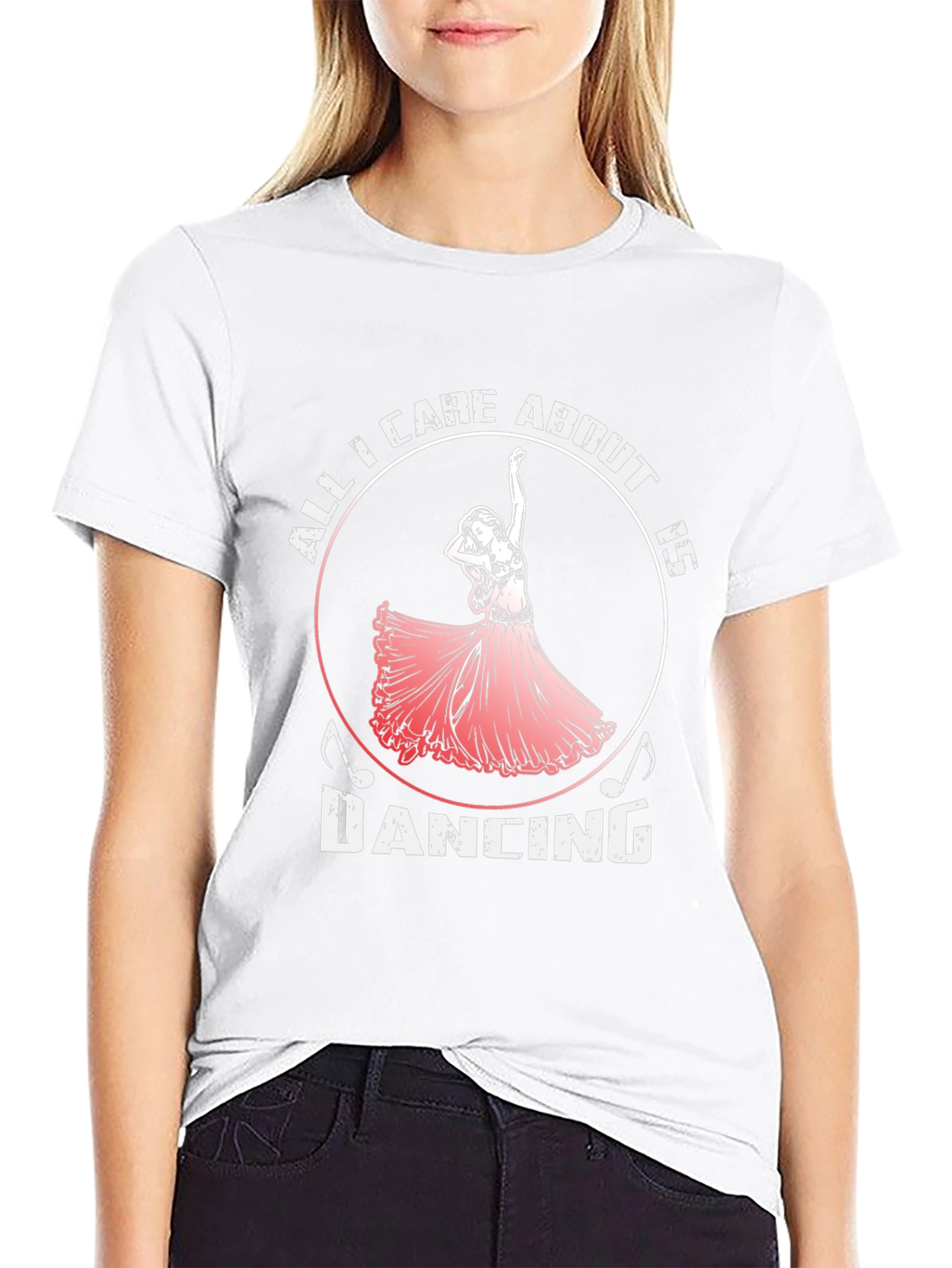 Dancing T-Shirt - All I Care About is Dancing