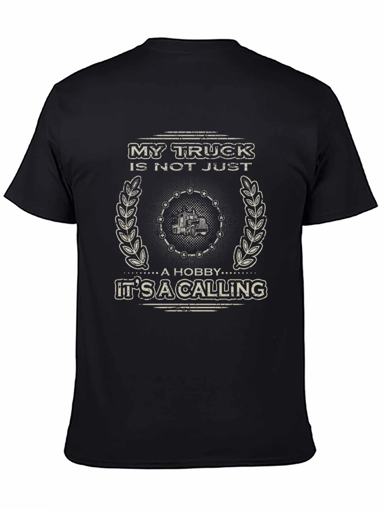 My Truck is Not Just a Hobby T-Shirt