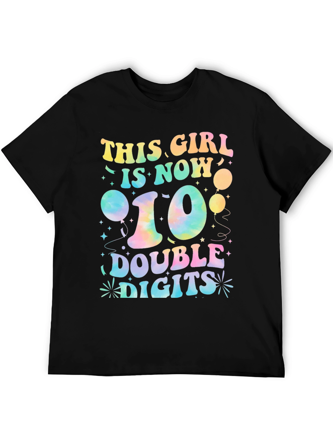 This Girl is Now 10 Double Digits T-Shirt