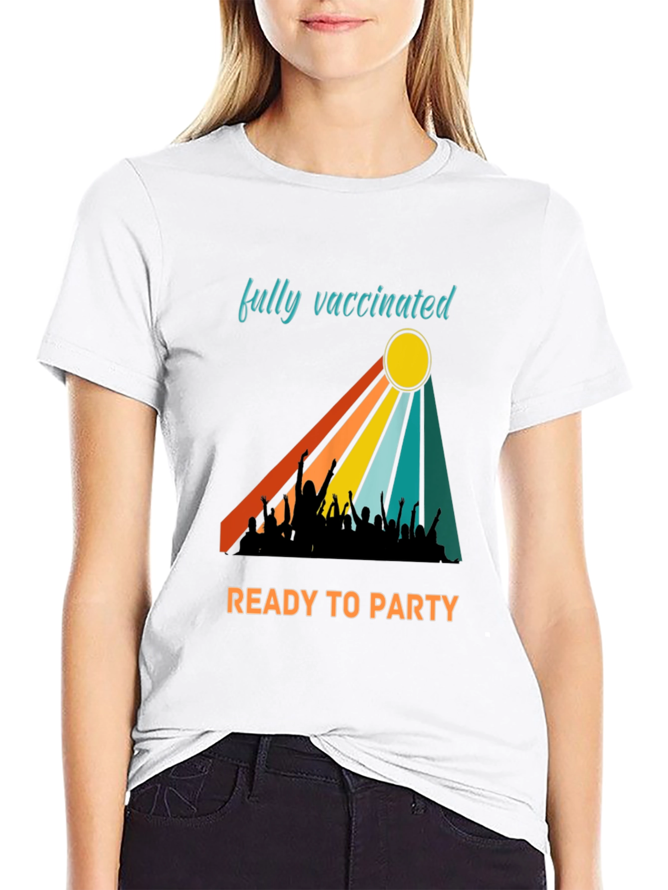 Fully Vaccinated Ready to Party T-Shirt