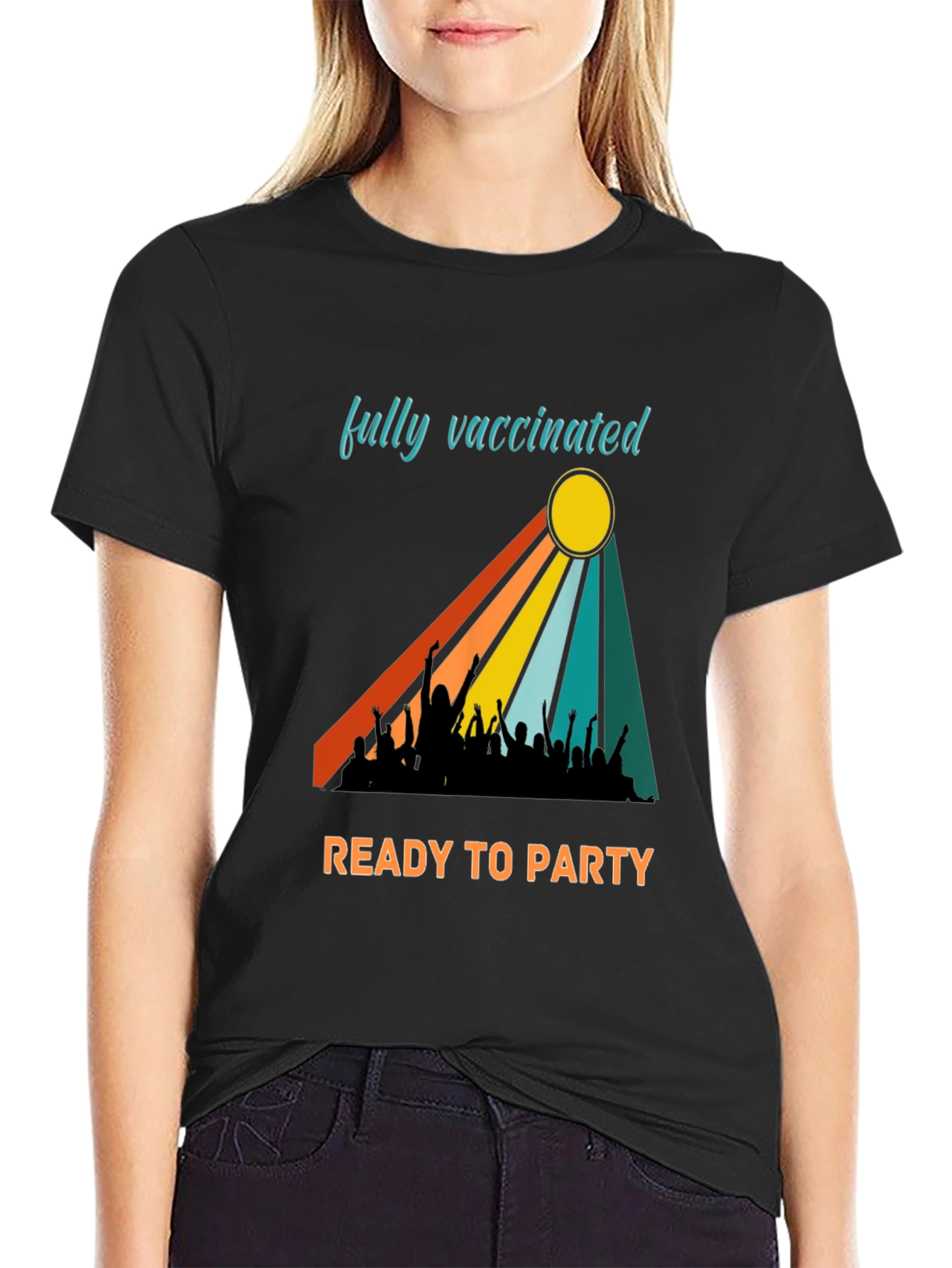 Fully Vaccinated Ready to Party T-Shirt