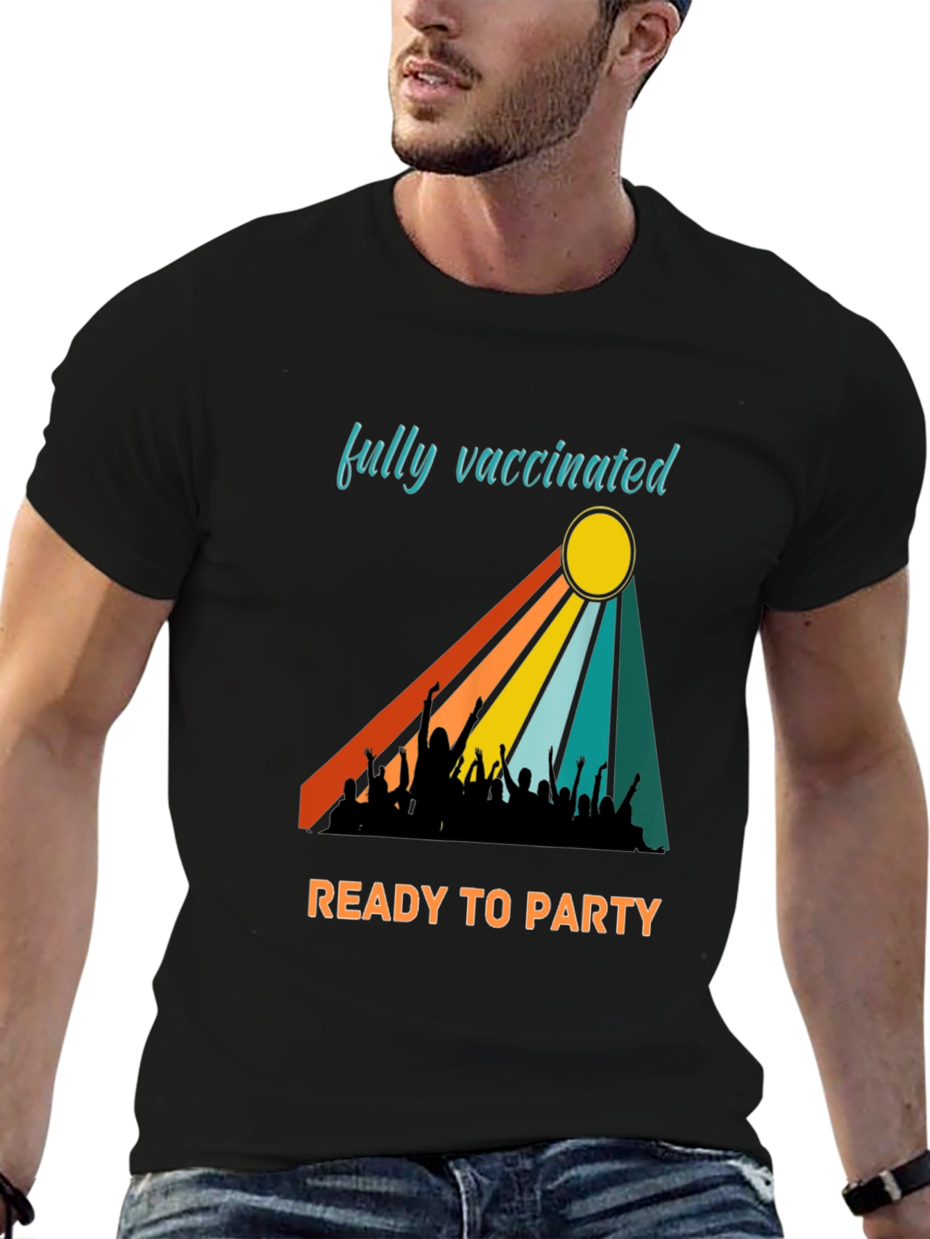 Fully Vaccinated Ready to Party T-Shirt