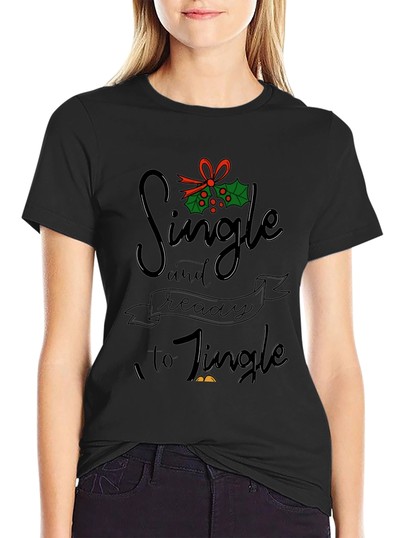Single and Ready to Jingle Graphic Tee