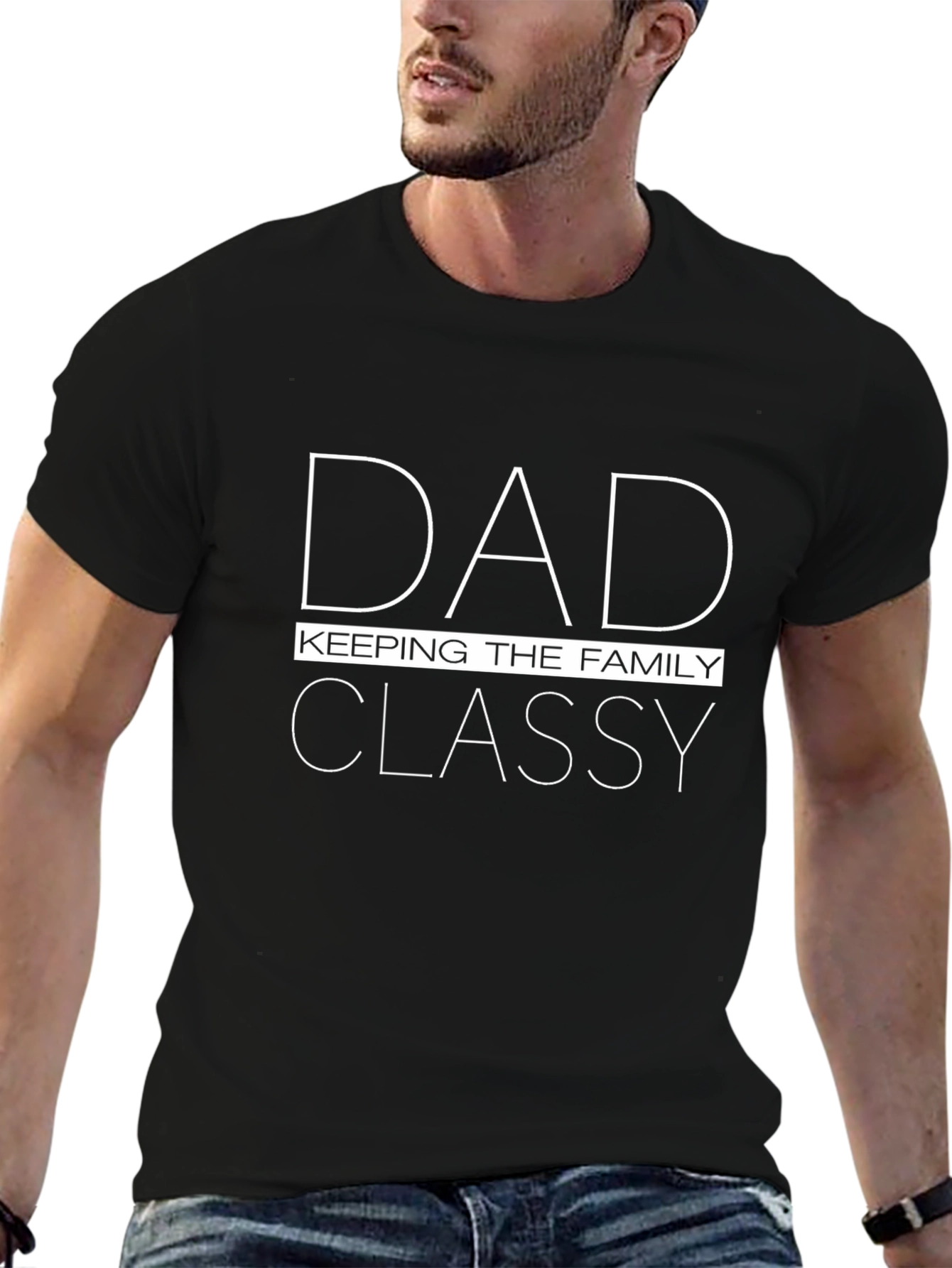 Dad Keeping The Family Classy T-Shirt