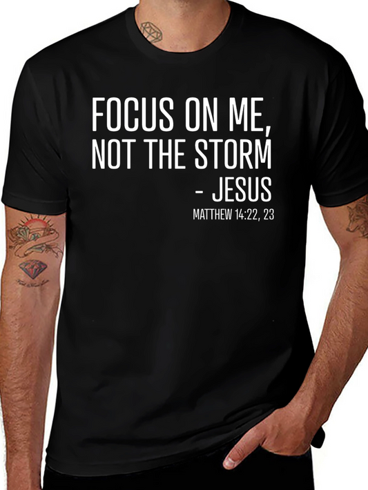 Focus On Me Jesus T-Shirt