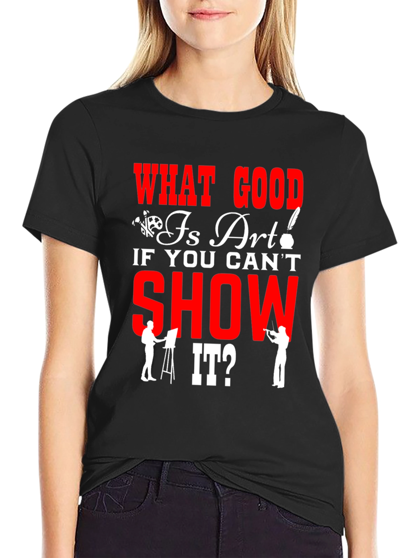 Art Lover T-Shirt - What Good Is Art?