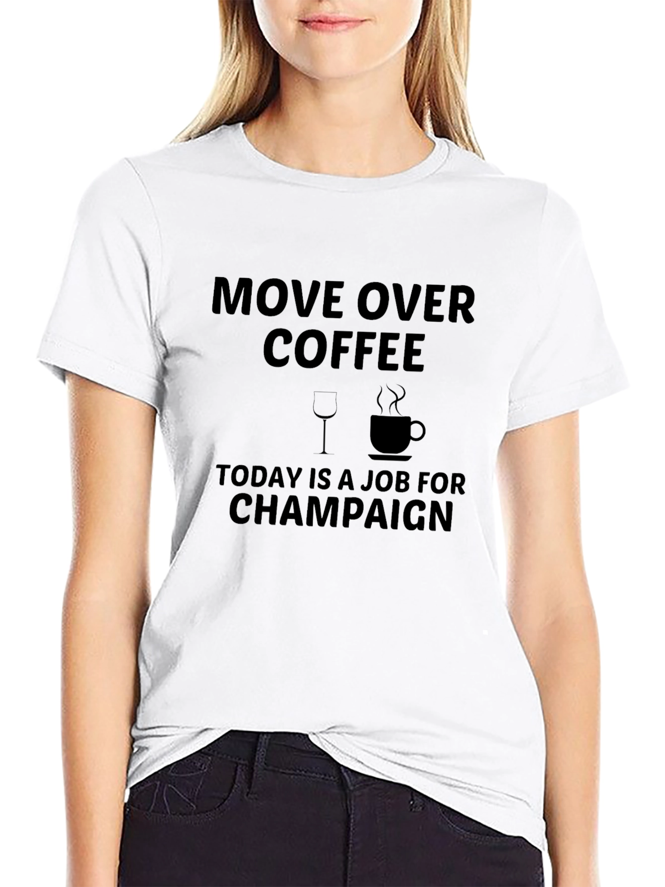 Move Over Coffee Today Champagne T-Shirt