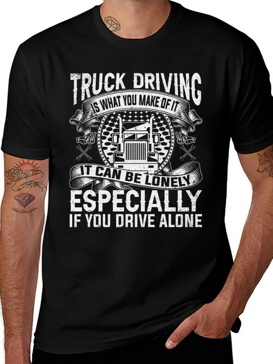 Truck Driving Tee: Lonely Journey Design