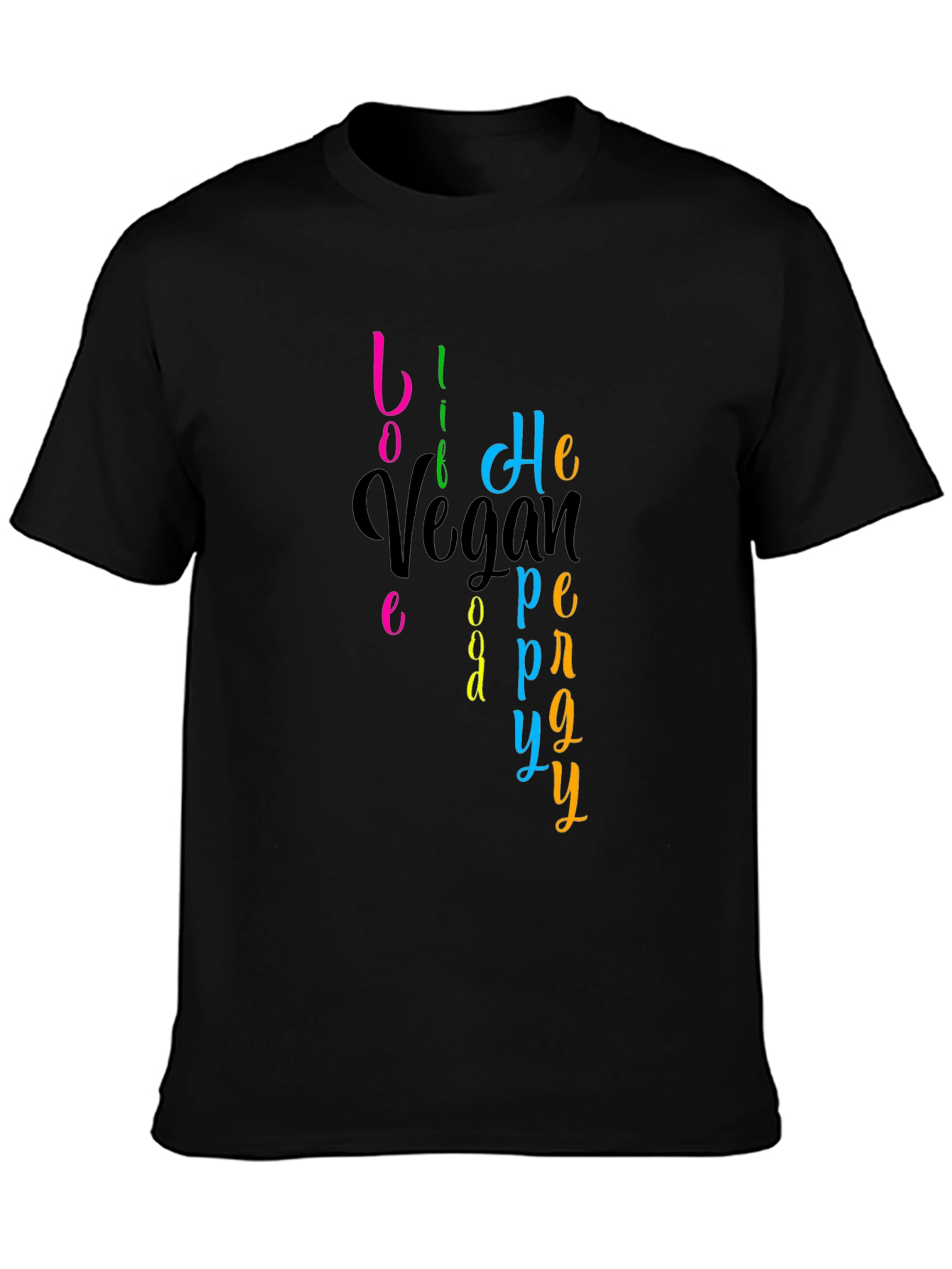 Vegan Happy T-Shirt - Live Vegan Be Happy