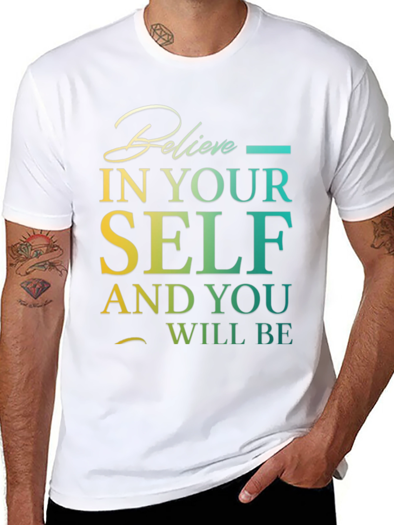 Believe In Yourself Graphic T-Shirt