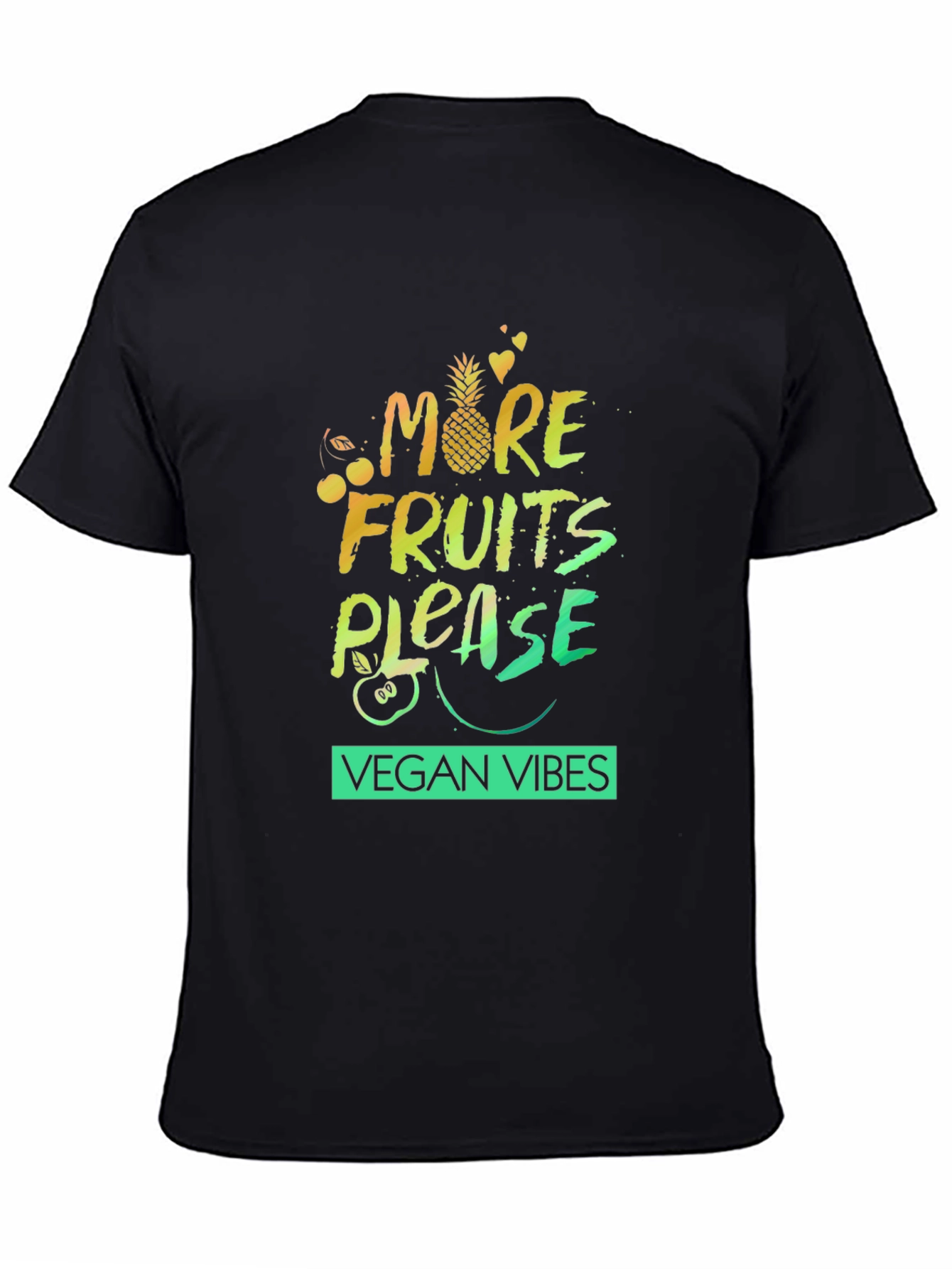 Vegan Vibes Graphic Tee - More Fruits Please!