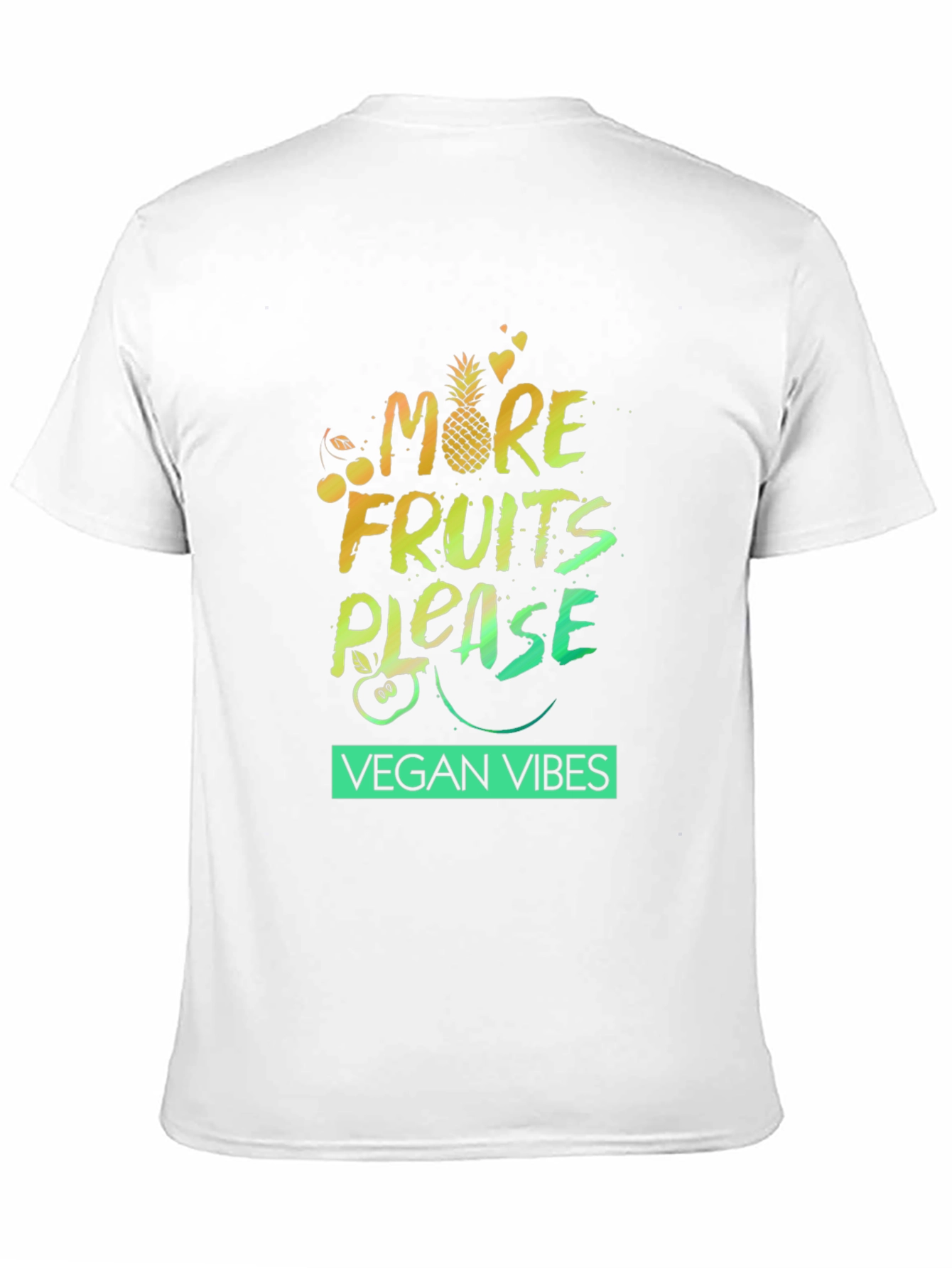 Vegan Vibes Graphic Tee - More Fruits Please!