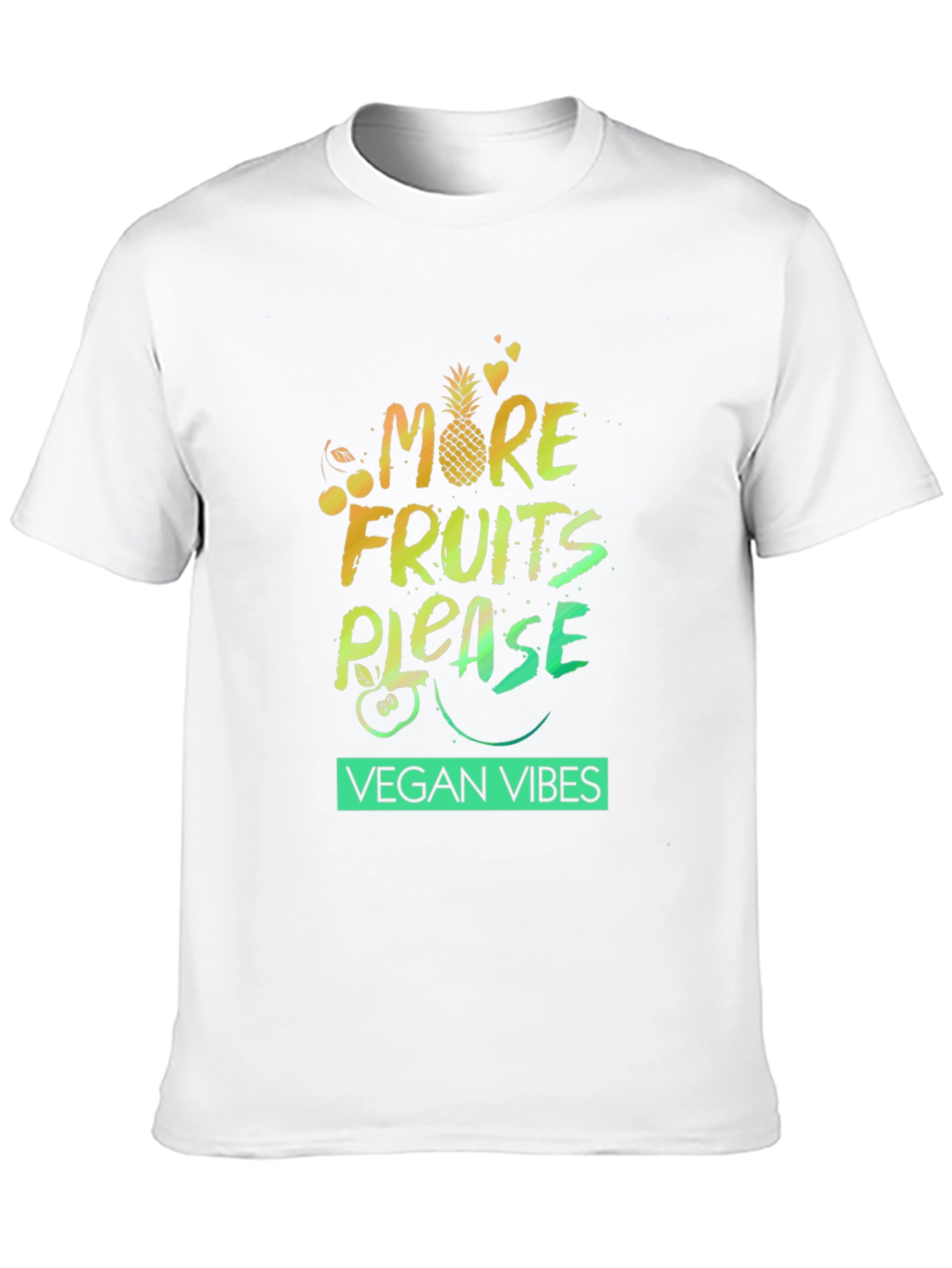 Vegan Vibes Graphic Tee - More Fruits Please!