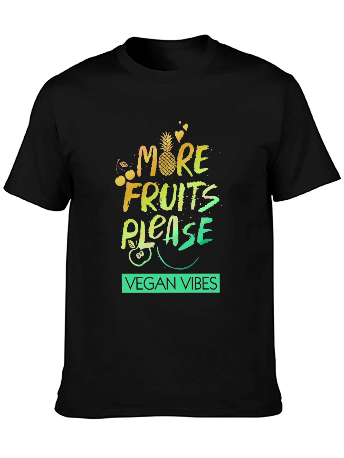 Vegan Vibes Graphic Tee - More Fruits Please!