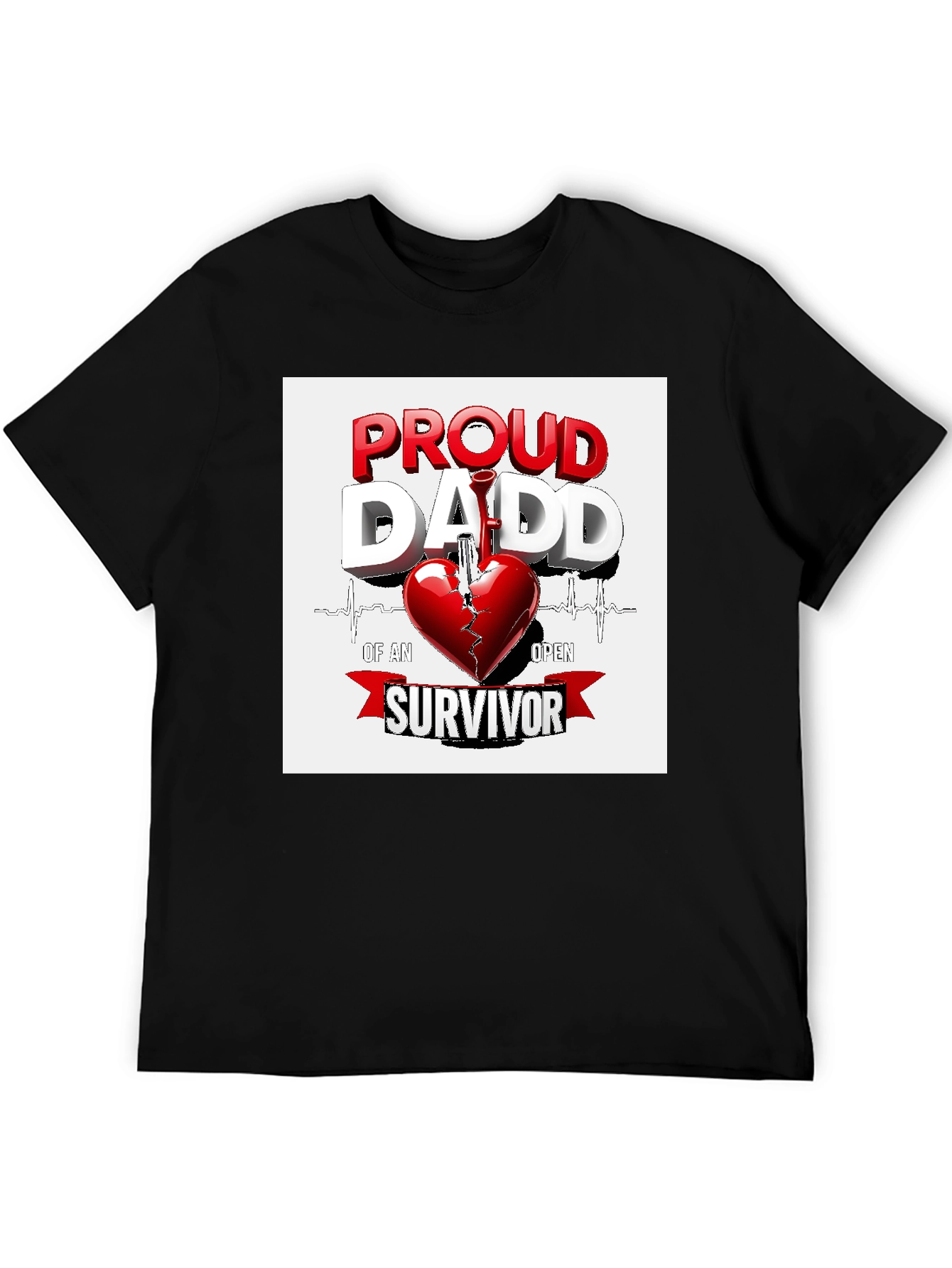 Proud Dad of a Heart Surgery Survivor T-Shirt