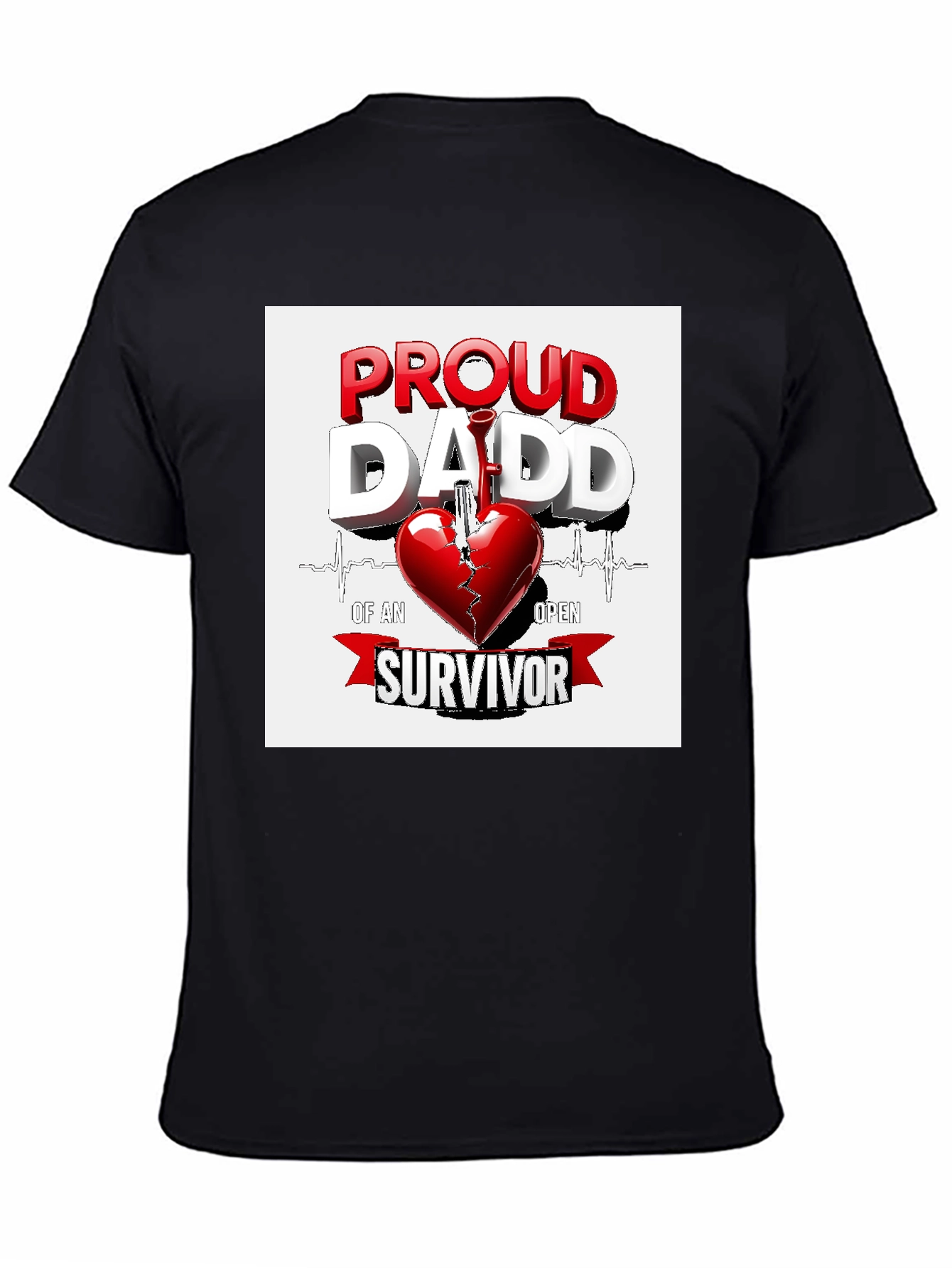 Proud Dad of a Heart Surgery Survivor T-Shirt